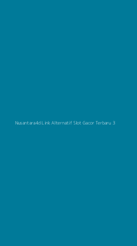 Tampilan Antarmuka Aplikasi Nusantara4d Link Alternatif Slot Gacor Terbaru - 3
