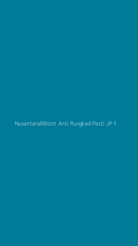 Tampilan Antarmuka Aplikasi Nusantara88slot Anti Rungkad Pasti Jp - 1