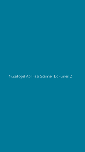 Tampilan Antarmuka Aplikasi Nusatogel Aplikasi Scanner Dokumen - 2
