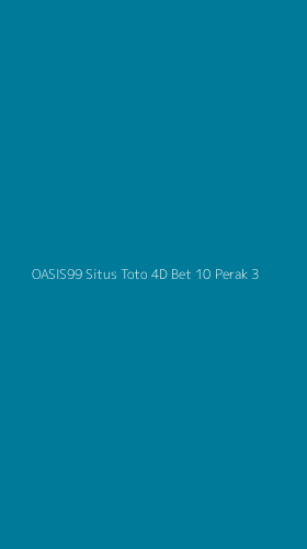 Tampilan Antarmuka Aplikasi Oasis99 Situs Toto 4d Bet 10 Perak - 3