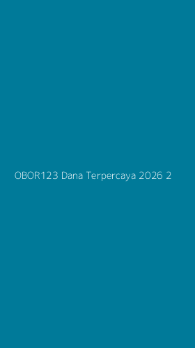Tampilan Antarmuka Aplikasi Obor123 Dana Terpercaya 2026 - 2
