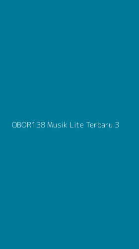Tampilan Antarmuka Aplikasi Obor138 Musik Lite Terbaru - 3