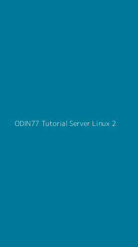 Tampilan Antarmuka Aplikasi Odin77 Tutorial Server Linux - 2