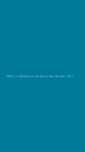 Tampilan Antarmuka Aplikasi Odol77 Login Situs Slot Bonus New Member 100 - 1