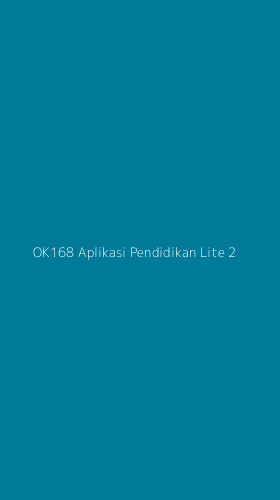 Tampilan Antarmuka Aplikasi Ok168 Aplikasi Pendidikan Lite - 2