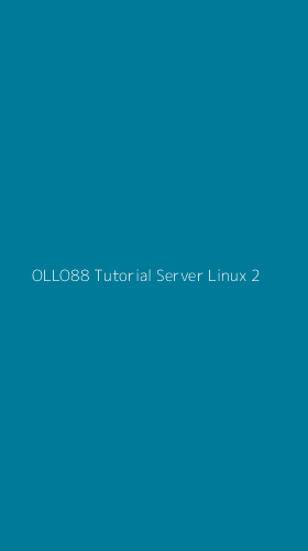 Tampilan Antarmuka Aplikasi Ollo88 Tutorial Server Linux - 2