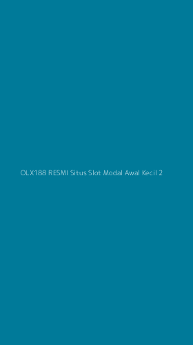 Tampilan Antarmuka Aplikasi Olx188 Resmi Situs Slot Modal Awal Kecil - 2