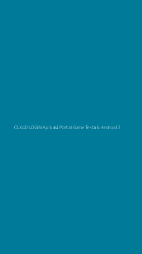 Tampilan Antarmuka Aplikasi Olx4d Login Aplikasi Portal Game Terbaik Android - 3
