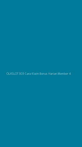 Tampilan Antarmuka Aplikasi Olxslot303 Cara Klaim Bonus Harian Member - 4