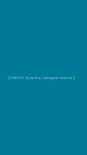 Tampilan Antarmuka Aplikasi Olympus138 Aplikasi Kebugaran Android - 2