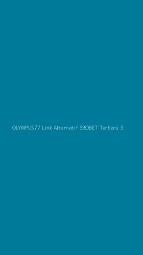 Tampilan Antarmuka Aplikasi Olympus77 Link Alternatif Sbobet Terbaru - 3