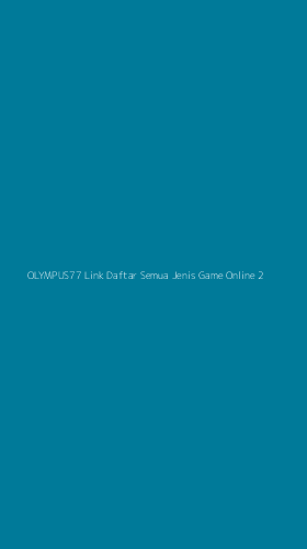 Tampilan Antarmuka Aplikasi Olympus77 Link Daftar Semua Jenis Game Online - 2