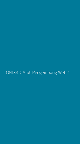 Tampilan Antarmuka Aplikasi Onix4d Alat Pengembang Web - 1