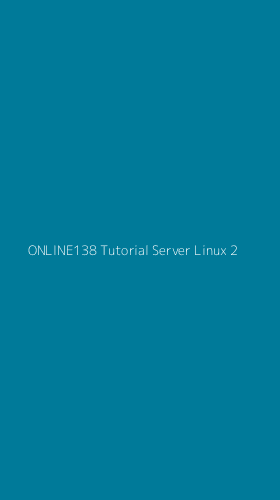Tampilan Antarmuka Aplikasi Online138 Tutorial Server Linux - 2