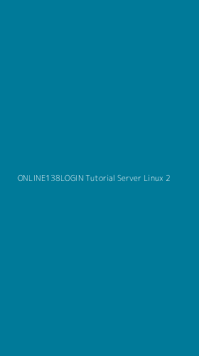 Tampilan Antarmuka Aplikasi Online138login Tutorial Server Linux - 2