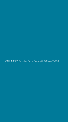 Tampilan Antarmuka Aplikasi Online77 Bandar Bola Deposit Dana Ovo - 4