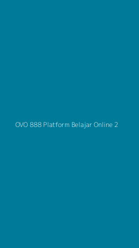 Tampilan Antarmuka Aplikasi Ovo 888 Platform Belajar Online - 2