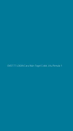Tampilan Antarmuka Aplikasi Ovo777 Login Cara Main Togel Colok Jitu Pemula - 1