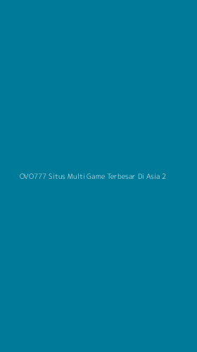 Tampilan Antarmuka Aplikasi Ovo777 Situs Multi Game Terbesar Di Asia - 2