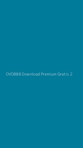 Tampilan Antarmuka Aplikasi Ovo888 Download Premium Gratis - 2