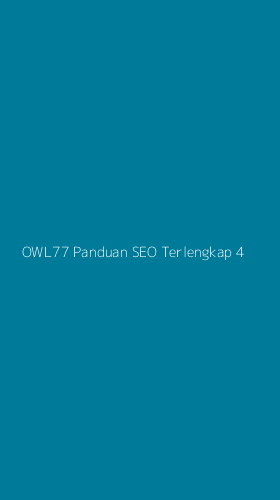 Tampilan Antarmuka Aplikasi Owl77 Panduan Seo Terlengkap - 4
