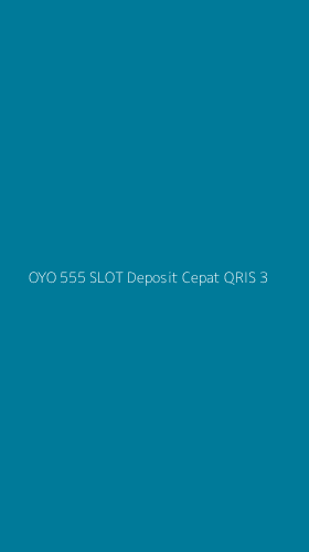 Tampilan Antarmuka Aplikasi Oyo 555 Slot Deposit Cepat Qris - 3