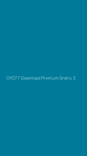 Tampilan Antarmuka Aplikasi Oyo77 Download Premium Gratis - 3