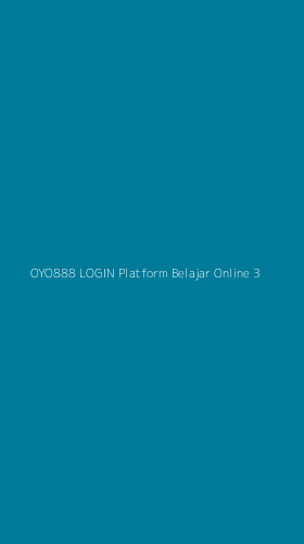 Tampilan Antarmuka Aplikasi Oyo888 Login Platform Belajar Online - 3