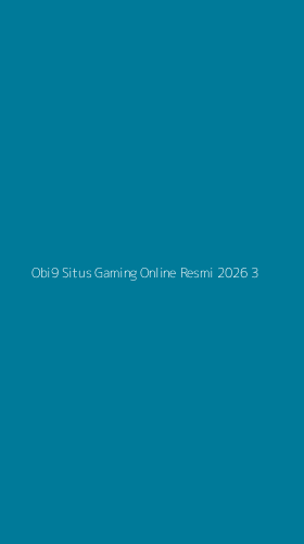Tampilan Antarmuka Aplikasi Obi9 Situs Gaming Online Resmi 2026 - 3