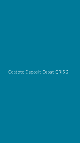 Tampilan Antarmuka Aplikasi Ocatoto Deposit Cepat Qris - 2