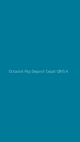 Tampilan Antarmuka Aplikasi Octaslot Rtp Deposit Cepat Qris - 4