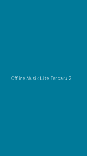 Tampilan Antarmuka Aplikasi Offline Musik Lite Terbaru - 2