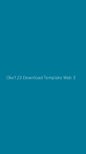 Tampilan Antarmuka Aplikasi Oke123 Download Template Web - 3