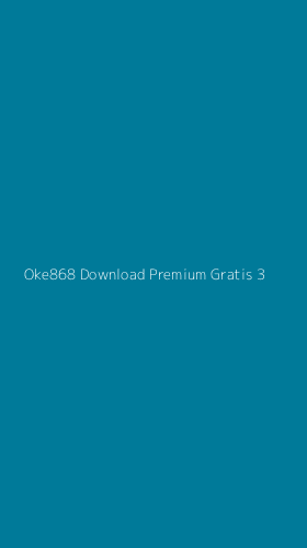 Tampilan Antarmuka Aplikasi Oke868 Download Premium Gratis - 3