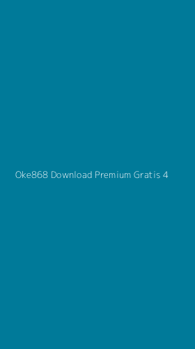 Tampilan Antarmuka Aplikasi Oke868 Download Premium Gratis - 4