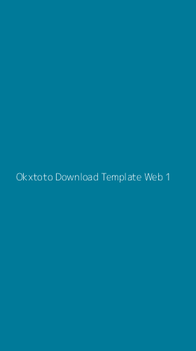 Tampilan Antarmuka Aplikasi Okxtoto Download Template Web - 1