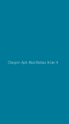 Tampilan Antarmuka Aplikasi Olaspin Apk Mod Bebas Iklan - 4