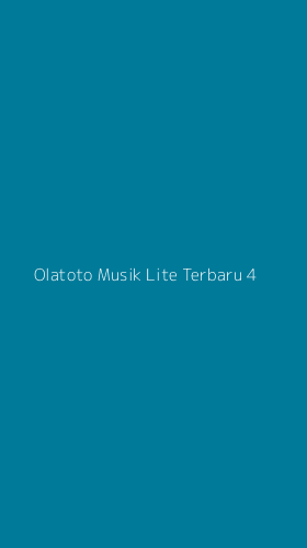 Tampilan Antarmuka Aplikasi Olatoto Musik Lite Terbaru - 4