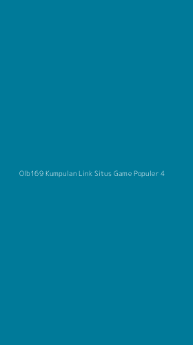 Tampilan Antarmuka Aplikasi Olb169 Kumpulan Link Situs Game Populer - 4