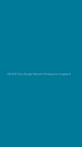 Tampilan Antarmuka Aplikasi Olb169 Situs Dengan Metode Pembayaran Lengkap - 4