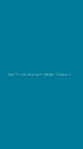 Tampilan Antarmuka Aplikasi Ole777 Link Alternatif Sbobet Terbaru - 3