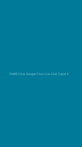 Tampilan Antarmuka Aplikasi Ole88 Situs Dengan Fitur Live Chat Cepat - 4