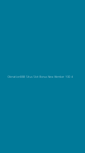 Tampilan Antarmuka Aplikasi Olenation888 Situs Slot Bonus New Member 100 - 4