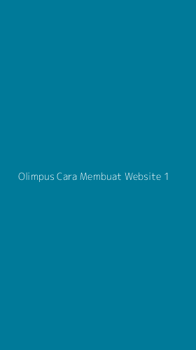 Tampilan Antarmuka Aplikasi Olimpus Cara Membuat Website - 1