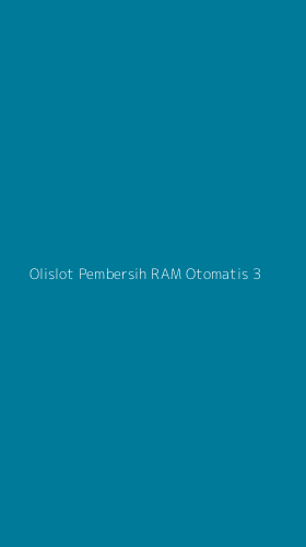 Tampilan Antarmuka Aplikasi Olislot Pembersih Ram Otomatis - 3