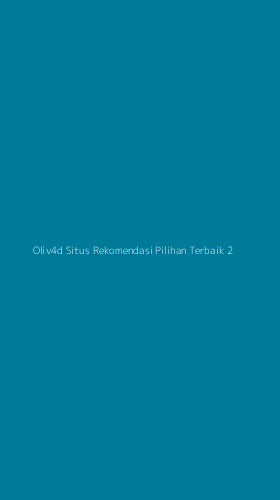Tampilan Antarmuka Aplikasi Oliv4d Situs Rekomendasi Pilihan Terbaik - 2