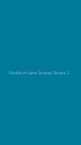 Tampilan Antarmuka Aplikasi Ollo4dcom Game Strategi Terbaik - 2