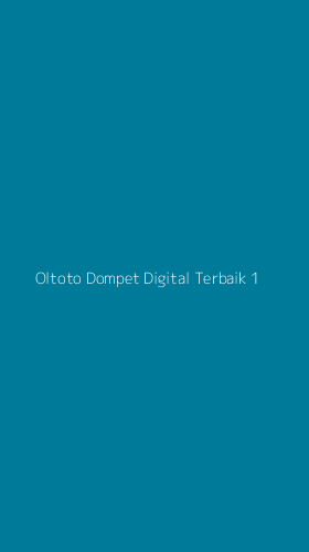 Tampilan Antarmuka Aplikasi Oltoto Dompet Digital Terbaik - 1