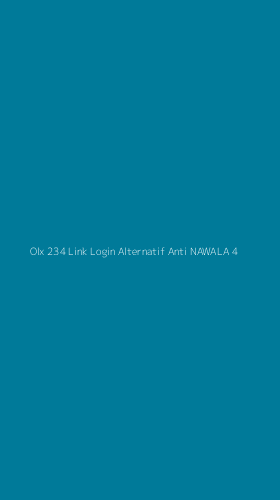 Tampilan Antarmuka Aplikasi Olx 234 Link Login Alternatif Anti Nawala - 4