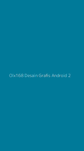 Tampilan Antarmuka Aplikasi Olx168 Desain Grafis Android - 2